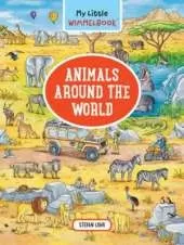 My Little Wimmelbook® - Animals Around the World: A Look-and-Find Book (Kids Tell the Story)