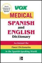Vox Medical Spanish and English Dictionary