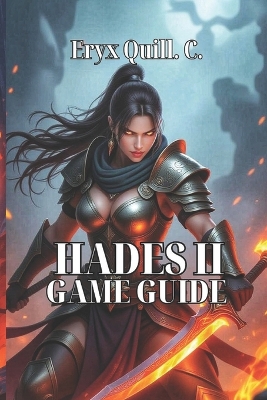 Hades II Game Guide: From Beginner Basics to Advanced Strategies, Boss Fights, and Community Mastery