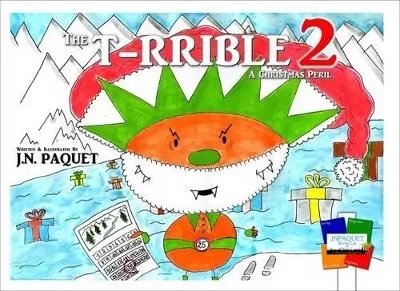 The T-RRIBLE 2: A Christmas Peril