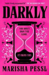 Darkly: A mind-bending psychological thriller perfect for Halloween, about a mysterious games company, full of buried clues, puzzles and twists