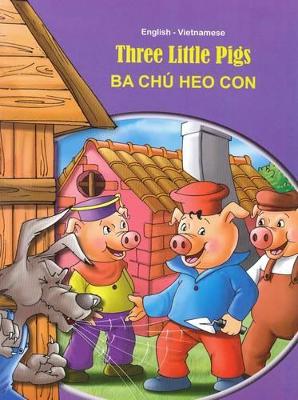 Three Little Pigs - English/Vietnamese
