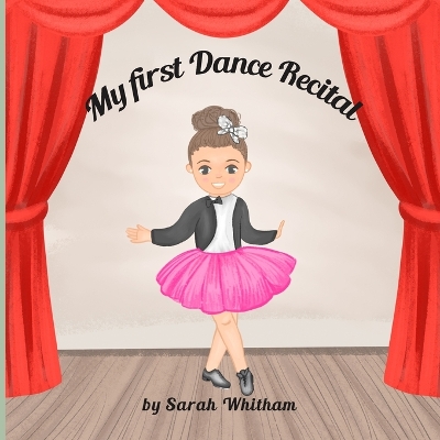 My First Dance Recital