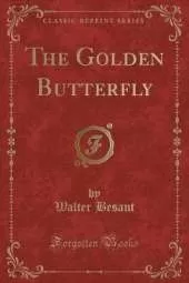 The Golden Butterfly (Classic Reprint)