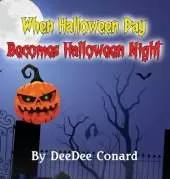 When Halloween Day Becomes Halloween Night