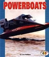 Powerboats: Pull Ahead Books - Mighty Movers