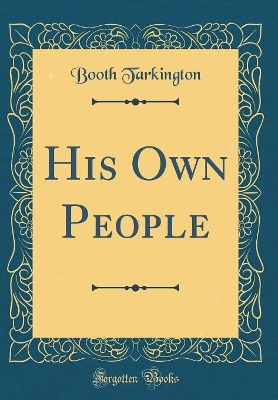 His Own People (Classic Reprint)