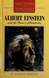 Albert Einstein and the Theory of Relativity