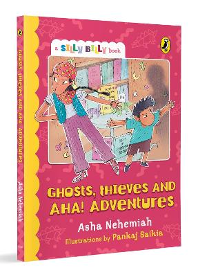Ghosts, Thieves and Aha! Adventures (Silly Billy series): Funny, Easy-to-Read, Full-Colour Short Books | Perfect to Encourage Reading | Ages 7+