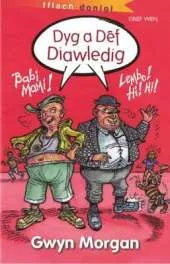 Dyg a Def Diawledig