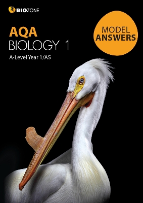 AQA Biology 1: A Level Year 1/AS: Model Answers