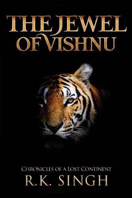 The Jewel of Vishnu: Chronicles of a Lost Continent