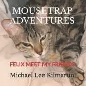 Mouse Trap Adventures: Chapter Two