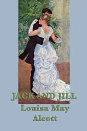 Jack and Jill: A Classic Children's Story of Friendship and Recovery