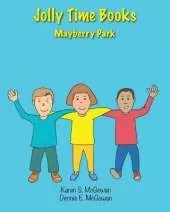 Jolly Time Books: Mayberry Park