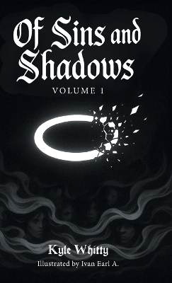 Of Sins and Shadows: Volume 1