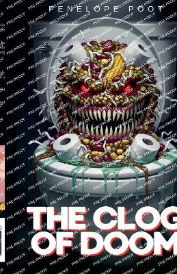 The Clog of Doom