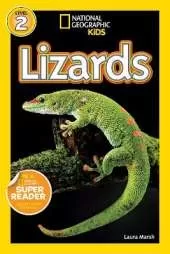 National Geographic Kids Readers: Lizards