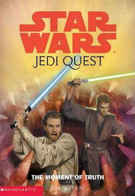 Star Wars: The Moment of Truth