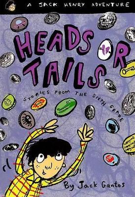 Heads or Tails: Stories from the Sixth Grade