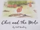 Cher and the Mole