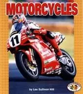 Motorcycles: Pull Ahead Books - Mighty Movers