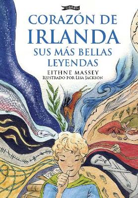 Corazon de Irlanda, sus mas bellas leyendas
