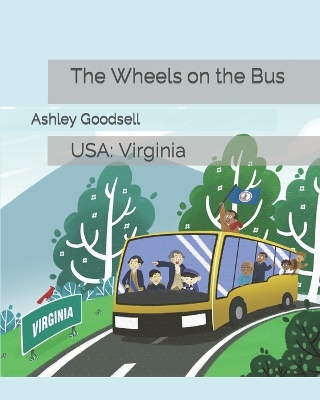 The Wheels on the Bus: USA: Virginia