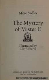 The Mystery of Mister E