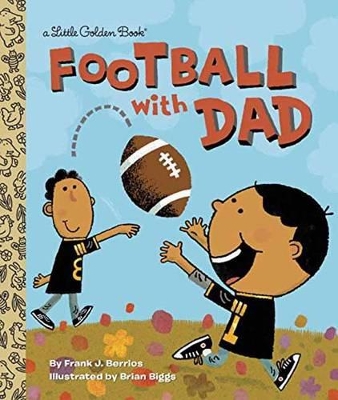 Football With Dad: A Book for Dads and Kids