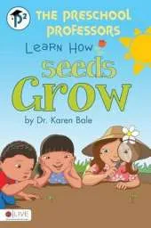 Preschool Professors Learn How Seeds Grow