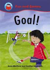 Start Reading: Fun and Games: Goal!