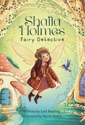 Shaila Holmes Fairy Detective