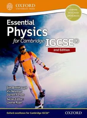 Essential Physics for Cambridge IGCSE (R): Second Edition