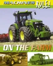 Machines Rule: On the Farm