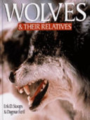 Wolves and Their Relatives