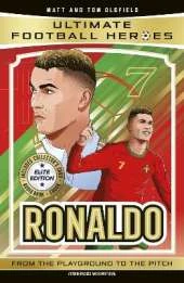 Ultimate Football Heroes: Ronaldo (Elite Edition): The perfect World Book Day book for young football fans – Features a special collector's card, free eBook and free audio download!