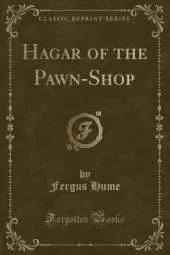 Hagar of the Pawn-Shop (Classic Reprint)