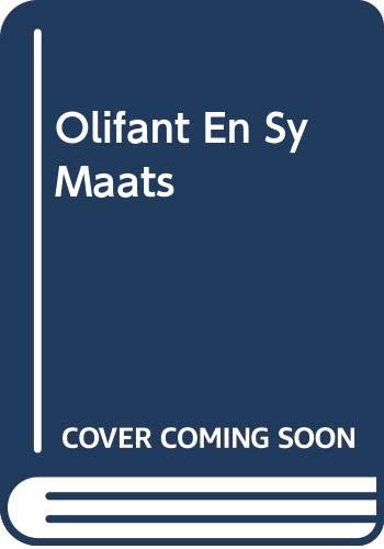 Olifant En Sy Maats