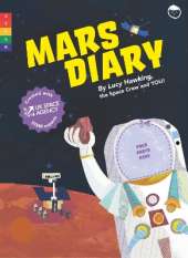 Mission Mars Diary: Created with UK Space Agency STEM Experts
