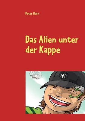 Das Alien Unter Der Kappe