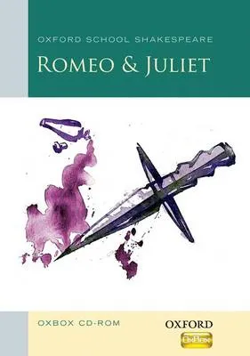 Romeo and Juliet Oxbox CD-ROM: Oxford School Shakespeare