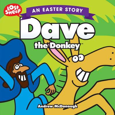 Easter, Dave the Donkey