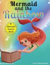 Mermaid and the Rainbow