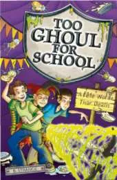 Too Ghoul For School #10 Fete Worse Than Death