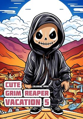 Cute Grim Reaper - Vacation 5: Coloring Book