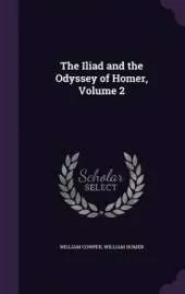 The Iliad and the Odyssey of Homer, Volume 2