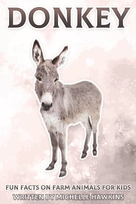 Donkey: Fun Facts on Farm Animals for Kids #8