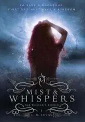 Mist & Whispers