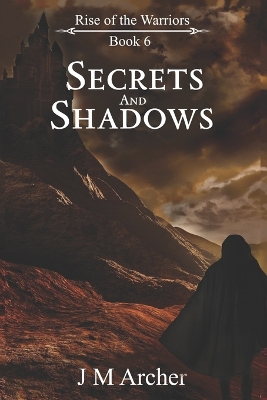 Secrets and Shadows